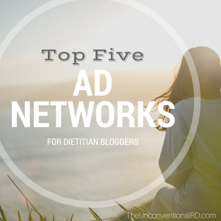 Top Five Ad Networks for Dietitian Bloggers