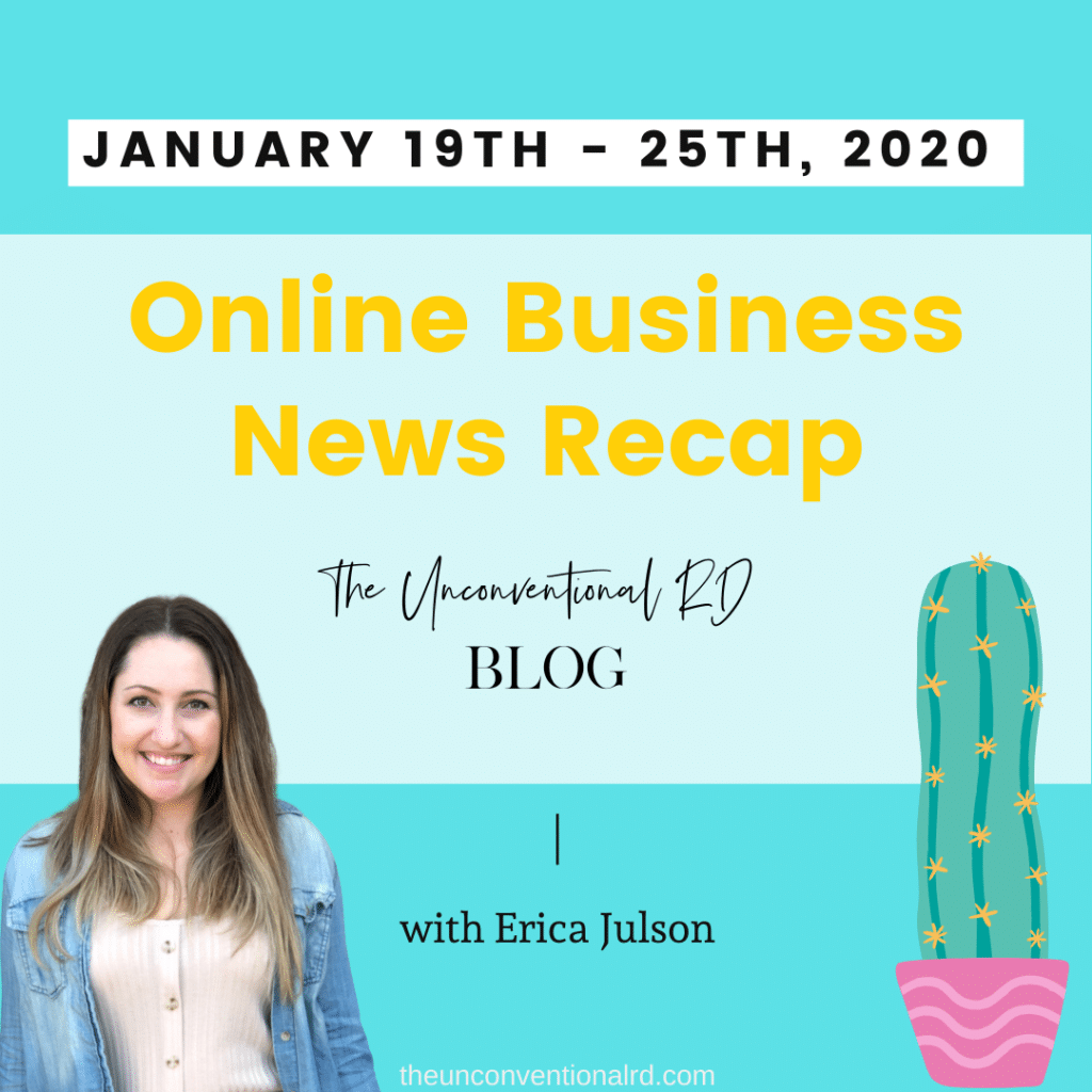 Online Business Recap Jan 19th -25th