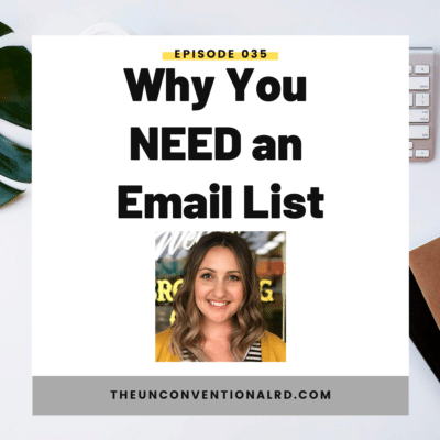 #035: Why You NEED an Email List