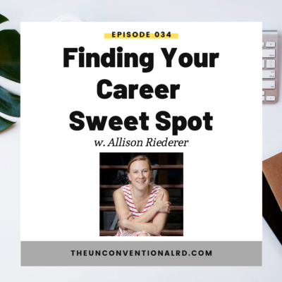 #034: Finding Your Career Sweet Spot with Allison Riederer