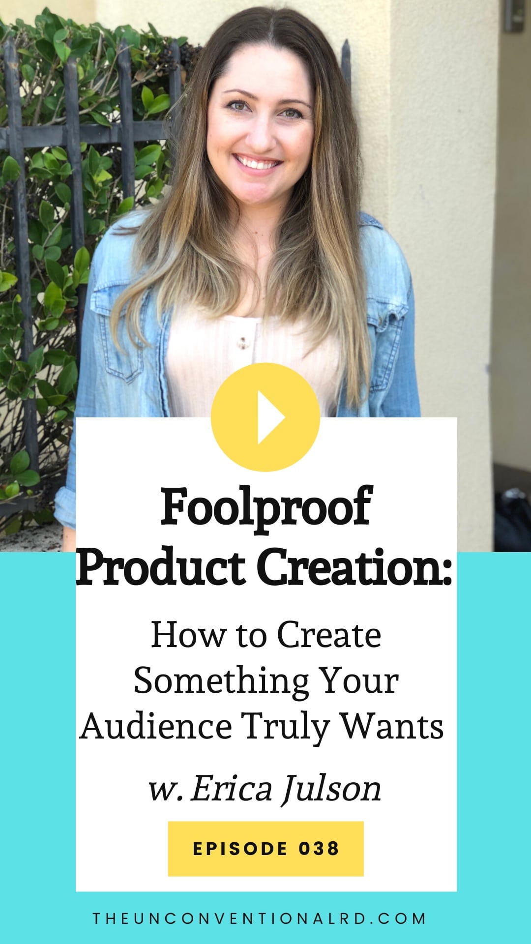 #038: Foolproof Product Creation: How to Create Something Your Audience ...