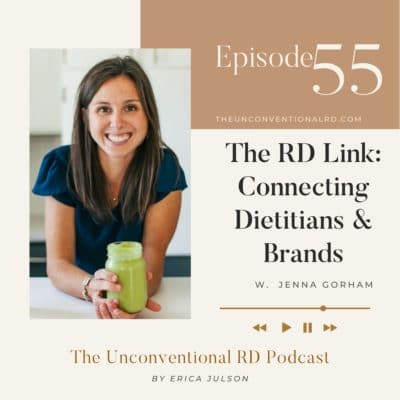 #055: The RD Link – Connecting Dietitians With Brands – Jenna Gorham