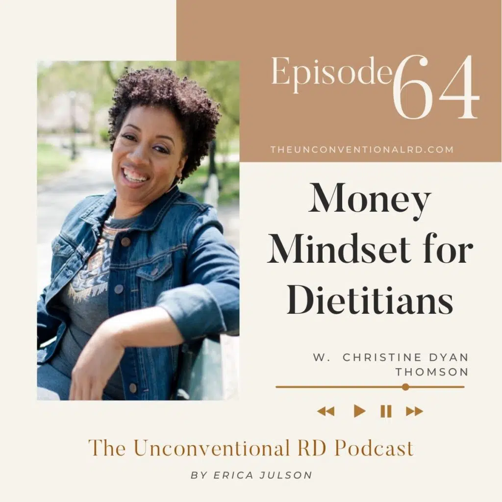 Money Mindset for Dietitians with Christine Dyan Thomson Episode 64