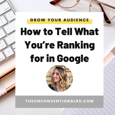 How to Tell What You’re Ranking for in Google