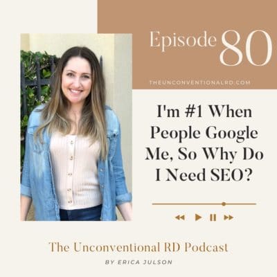#80: I'm #1 When People Google Me, So Why Do I Need SEO?