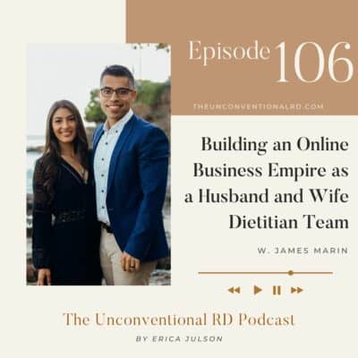 #106: Building an Online Business Empire as a Husband and Wife Dietitian Team – James Marin