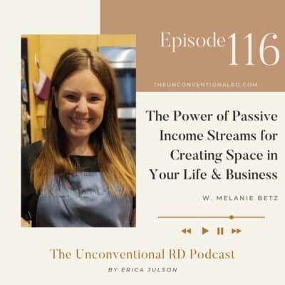 #116: The Power of Passive Income Streams for Creating Space in Your Life & Business – Melanie Betz