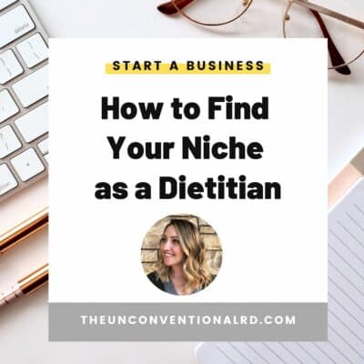 How to Find Your Niche as a Dietitian