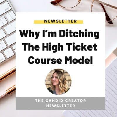 Why I’m Ditching The High Ticket Course Model